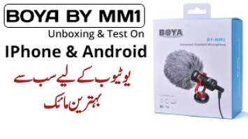 Boya BY MM1 Mic Unboxing And Test On Iphone And Android | Best Mic For Iphone & Android