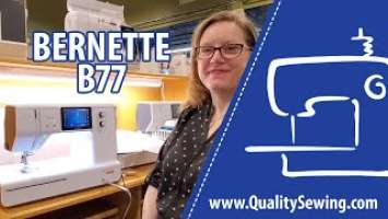 Bernette B77 Features & Demo