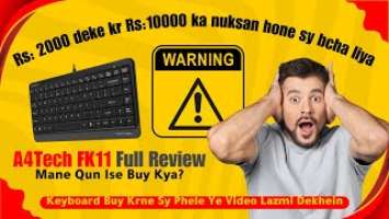 Is baar to lute lute‍♀️ bach gaya Rs:2000 mai jugar krliya  | a4tech fk11 usb mini keyboard review