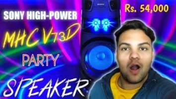 Unboxing BEST SONY HIGH POWER MHC v73D Party SPEAKER  / 2021 ,#vlog31 / my vlogging life