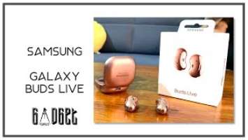 GADGET GIRLS | SAMSUNG | GALAXY BUDS LIVE | UNBOXING | ANC | BTW | EARBUDS
