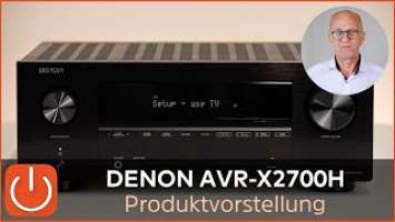 DENON AVR-X2700H(DAB) - Denon's 8K AV-Einstieg - taugt der was ? - THOMAS ELECTRONIC ONLINE SHOP -