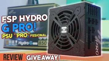 Pentingnya PSU Dengan Efisiensi & Proteksi Yang Lengkap! - Review PSU FSP Hydro G Pro 850 Watt!