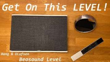 Brand NEW Bang & Olufsen Beosound LEVEL, This Is Really Something Else! In Glorious? 4K