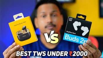 Realme Buds T300 Vs Oneplus Nord Buds 2r Detailed Comparison || Best TWS Earbuds Under ₹2000