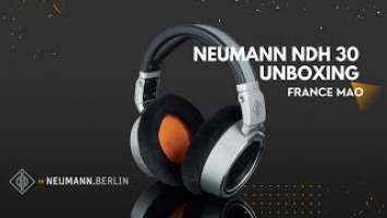 [NEUMANN NDH 30] UNBOXING FRANCE MAO