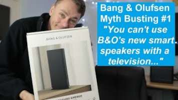 Bang Olufsen Beosound Balance, Level and Emerge speakers with a TV - Yes, it CAN be done! [4K]