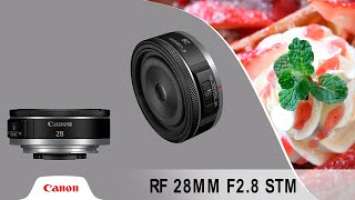 De Frente com o Produto – Lente Canon RF 28mm F2.8 STM