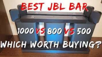JBL BAR 1000 vs 800 vs 500