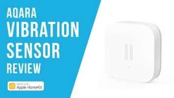 Make Any Device Smart! The Aqara Vibration Sensor | Works with HomeKit