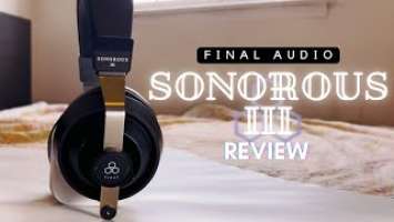 Sonorous III Review - Titanium Drivers!