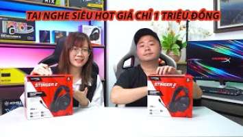 HyperX Cloud Stinger 2 và Stinger 2 Core - Tuyệt phẩm tai nghe gaming trong tầm giá 1 triệu đồng