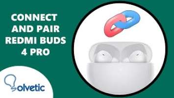 How to Connect Redmi Buds 4 Pro | Pair ✔️ How To Use Redmi Buds 4 Pro
