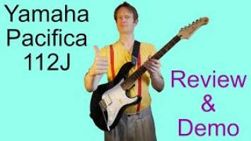 Yamaha Pacifica 112J - Review and Demo