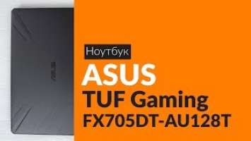   ASUS TUF Gaming FX705DT-AU128T / Unboxing ASUS TUF Gaming FX705DT-AU128T
