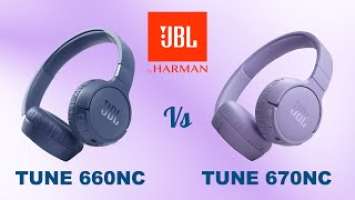 JBL Tune 660NC vs Tune 670NC Bluetooth Wireless Headphones | Compare | Specifications | Features