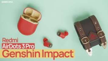 Redmi AirDots 3 Pro Genshin Impact limited edition Unboxing