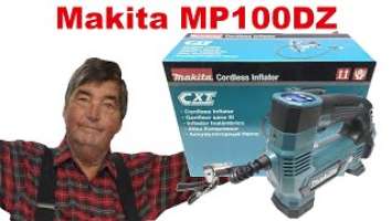 Makita MP100DZ Inflator - First Look