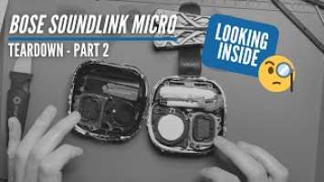 Bose Soundlink Micro Teardown - Part 2 - Looking Inside!