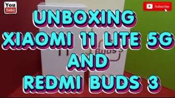 UNBOXING XIAOMI 11 LITE 5G AND REDMI BUDS 3 [Nehz OFW VLOG] #ofwhongkong #goals #forevergrateful