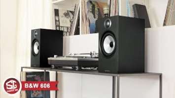 Loa B&W 606 : Thay đổi nhằm thống trị phân khúc