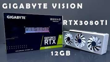 Gigabyte Vision Rtx 3080ti 12gb unbox install test