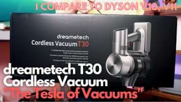Dreametech T30 Cordless Vac - Better than the Dyson V11 // The Tesla of Vacuums