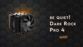 be quiet! Dark Rock Pro 4 - Unboxing & Review