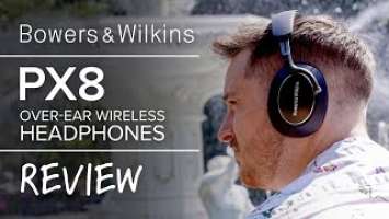 A Worthy Upgrade? Bowers & Wilkins Px8 Headphone Review | LUXURY Wireless Noise Canceling Headphones