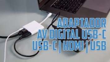Adaptador USB-C a AV Digital (HDMI y USB) de Apple - Análisis en Español