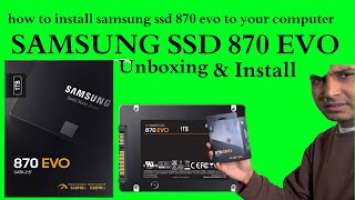 how to install samsung ssd 870 evo to your computer. Unboxing and install SAMSUNG SSD 870 EVO