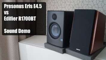 Edifier R1700BT vs Presonus Eris E4.5  ||  Sound Demo