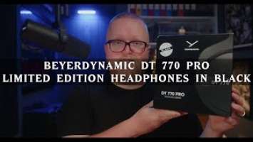 Beyerdynamic DT 770 Pro - Limited Edition (In Black) Headphones | 80 ohms | Unboxing Video
