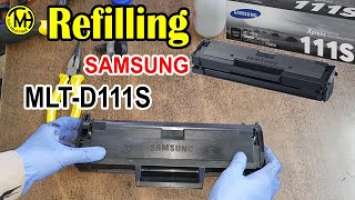 How to refill Samsung MLT-D111S Cartridge.