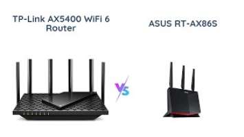 TP-Link Archer AX73 vs ASUS RT-AX86S: WiFi 6 Router Comparison