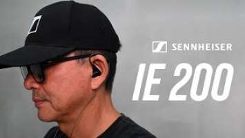 Trên tay và cảm nhận nhanh tai nghe Sennheiser IE 200