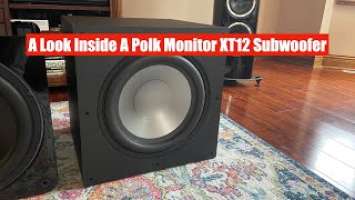A Look Inside a Polk Monitor XT12 Subwoofer