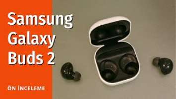 Samsung Galaxy Buds 2 ön inceleme: İlk izlenimler ve yorumlar