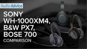 Bowers & Wilkins PX7 Carbon Edition vs. Sony WH-1000XM4 vs. Bose 700