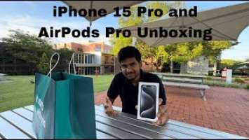 iPhone 15 Pro and Airpods Pro Unboxing Vlog