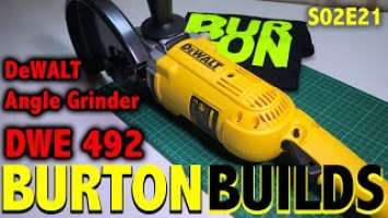 DeWALT DWE4519 | DWE492 Angle Grinder Review (BURTON BUILDS - S02E21) [4K]