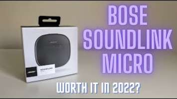 Bose Soundlink Micro : Worth it in 2022?