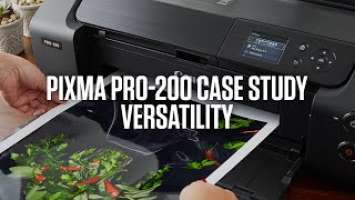The new Canon PIXMA PRO-200 - Amazing versatility
