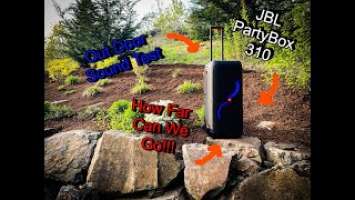 JBl PartyBox 310 (Sound test Bass Boost 100% Volume) 400+ feet!