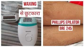 Phillips Epilator BRE 245 | Best Demo ever |Detailed Review | 2 in 1 Epilator cum shaver | hindi |