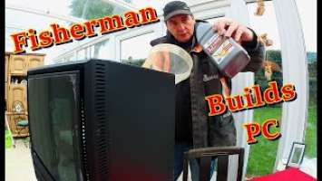 Fisherman Builds a PC - Ryzen 5 5600x  Asus Rog Strix B550-f Gaming