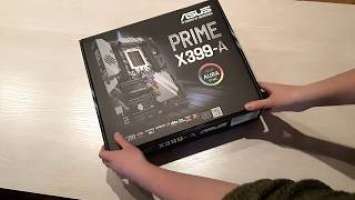 Распаковка Asus Prime x399-A, AMD Ryzen Threadripper 1920X, Hyperx Predator 32GB