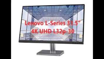 Lenovo L-Series 31.5" 4K UHD L32p-30 with inbuilt speakers  review