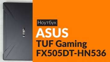   ASUS TUF Gaming FX505DT-HN536 / Unboxing ASUS TUF Gaming FX505DT-HN536