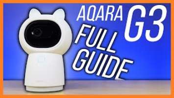 Everything You Need With The Aqara G3 Camera Hub! || Review, Setup, Features